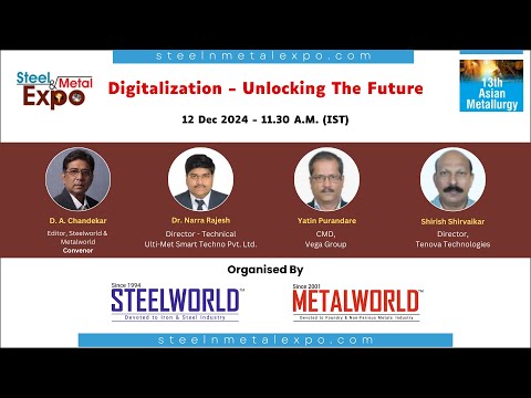 Digitalization – Unlocking The Future | 13th Asian Metallurgy &amp; Steel &amp; Metal Expo 2024
